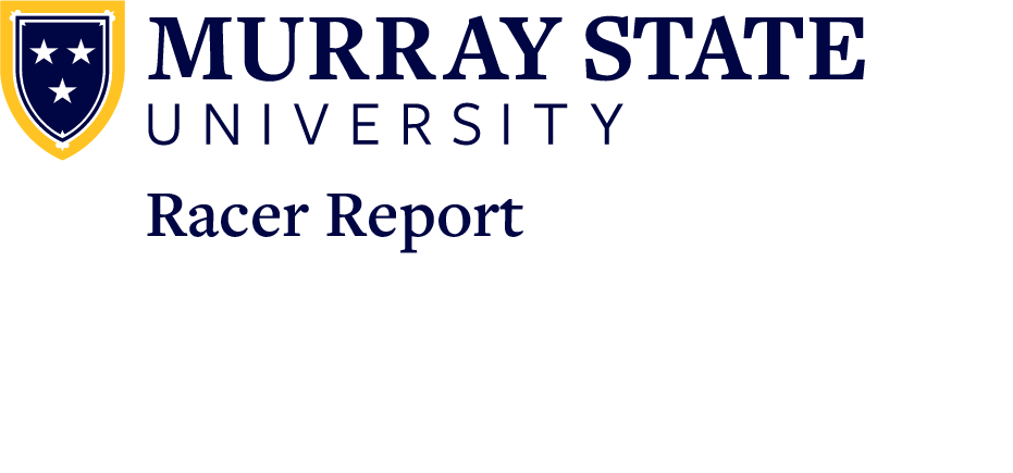 Murray State Racer Report